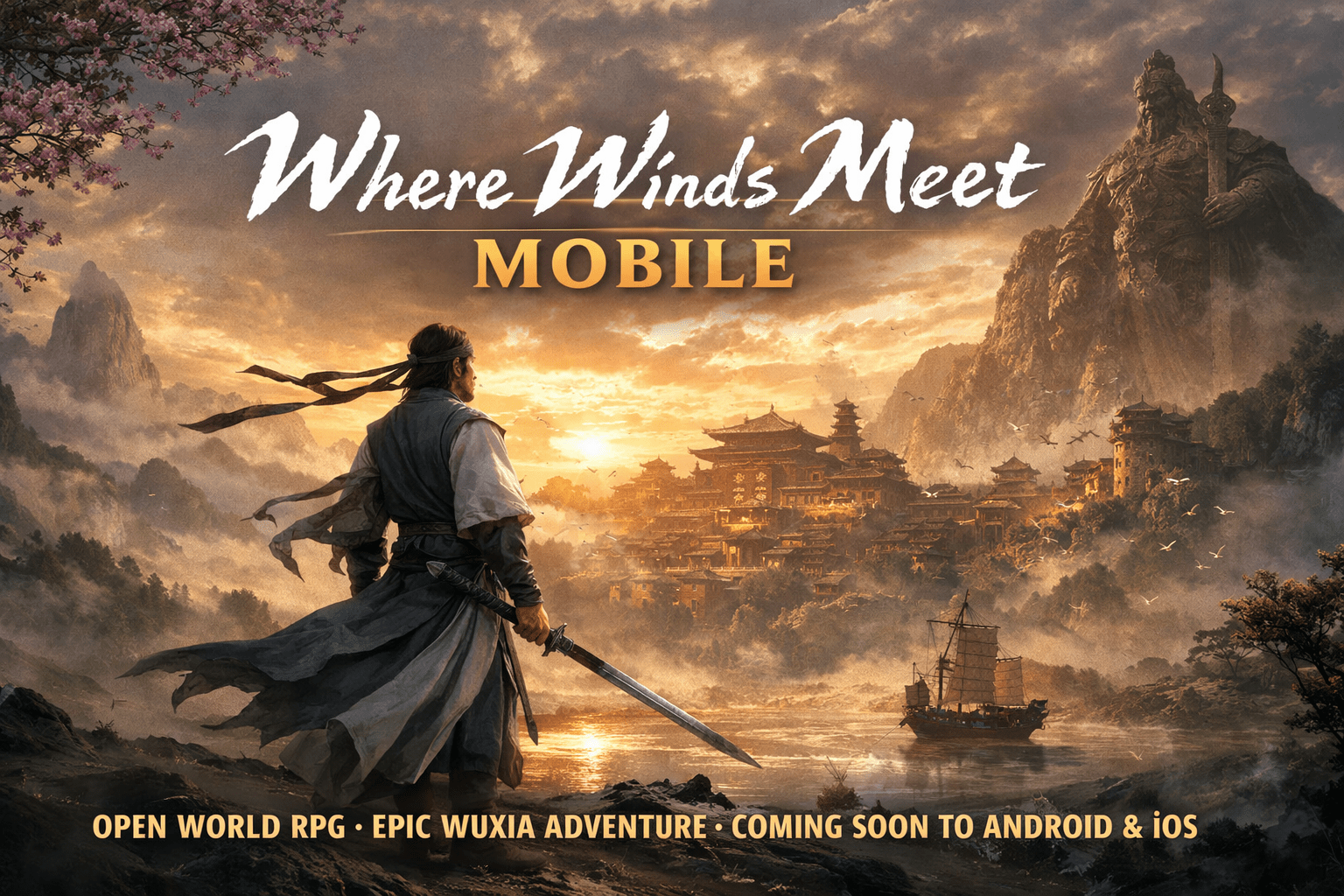 Where Winds Meet Mobile open world RPG gameplay featuring a lone swordsman overlooking an ancient Chinese city