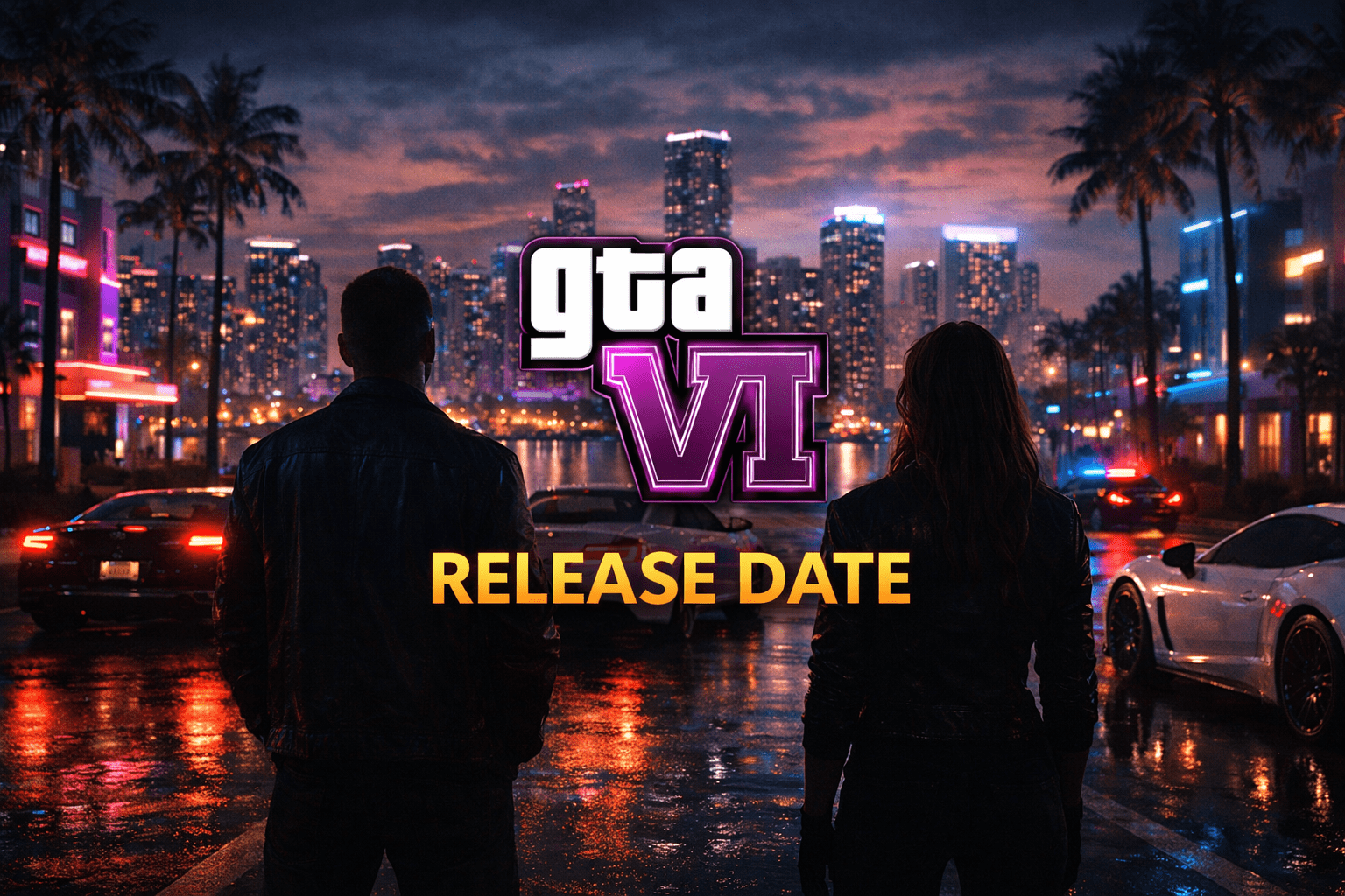 GTA VI release date featured image showing male and female protagonists in neon-lit Vice City with sports cars and city skyline at night